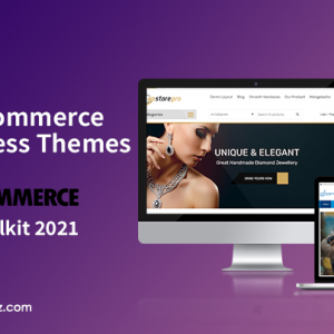 Top 20 Best eCommerce WordPress Themes Powered by WooCommerce eStore Toolkit 2021